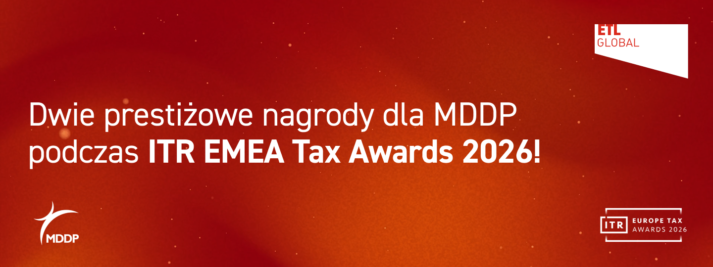 MDDP z dwiema nagrodami ITR EMEA Tax Awards 2026