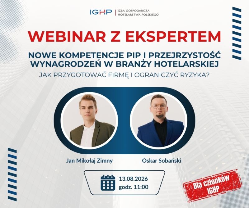 Webinar dla członków Izby Gospodarczej Hotelarstwa Polskiego z cyklu „Webinar z ekspertem”